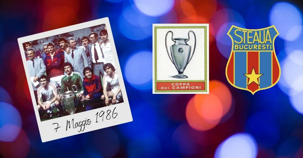 Steaua Bucarest: il selvaggio calcio rumeno degli anni 80′