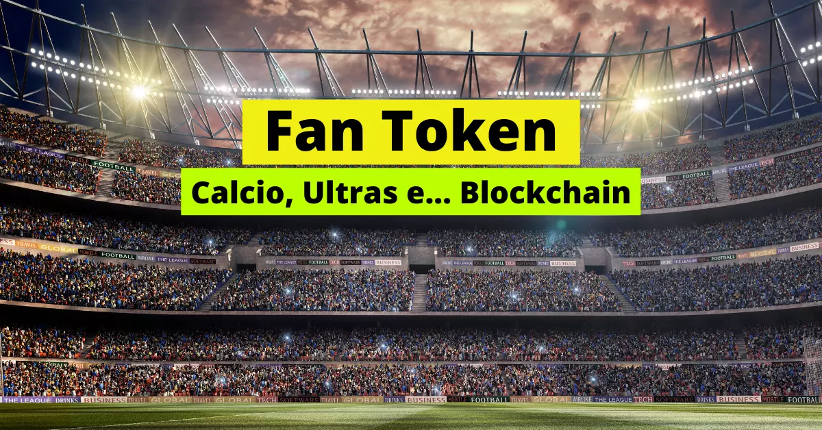 Fan Token: cos’è, a cosa serve, club di calcio