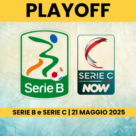 Pronostici e Analisi Playoff Serie B e Serie C | 21 Maggio 2025